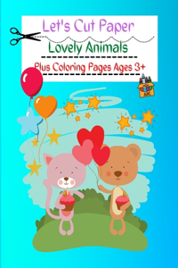 Let's Cut Paper Lovely Animals