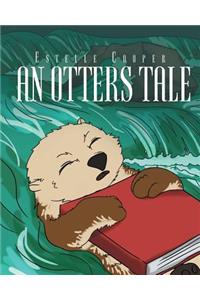 An Otters Tale