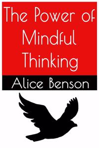 Power of Mindful Thinking