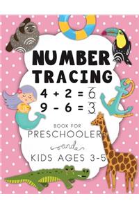 Number Tracing Book For Preschoolers And Kids Ages 3-5