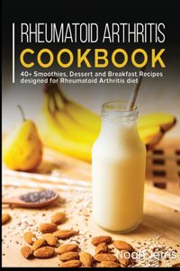 Rheumatoid Arthritis Cookbook