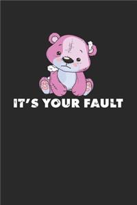 Its Your Fault