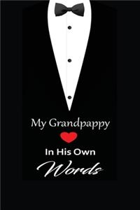 My Grandpappy in his own words