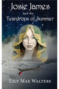Josie James and the Teardrops of Summer