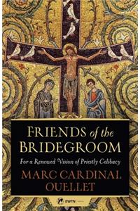 Friends of the Bridegroom