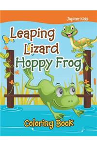 Leaping Lizard Hoppy Frog Coloring Book