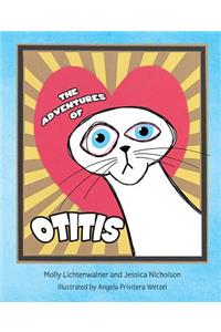 The Adventures of Otitis