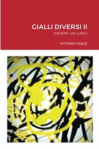 Gialli Diversi II