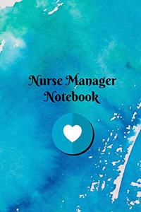 Nurse Manager Notebook