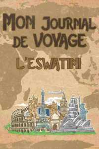Mon Journal de Voyage l'Eswatini