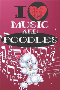 I Love Music and Poodles