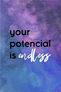 Your Potential Is Endless