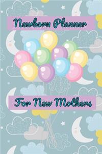 Newborn Planner For New Mothers