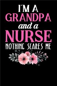 I'M A Grandma And Nurse Nothing Scares Me