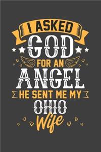 I Asked God for Angel He sent Me My Ohio Wife