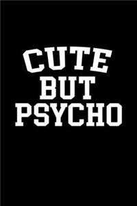 Cute But Psycho