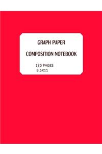 Graph Paper. Composition Notebook 120 Pages 8.5x11