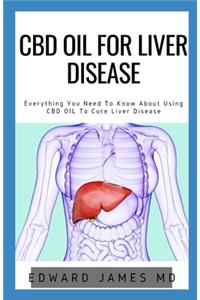CBD Oil for Liver Disease