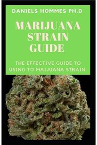 Marijuana Strain Guide