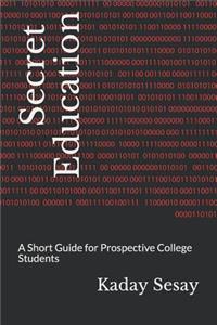 Secret Education