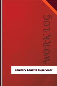 Sanitary Landfill Supervisor Work Log