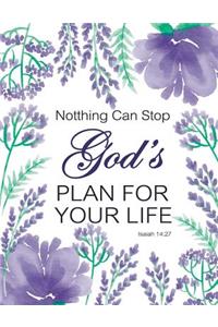 Notthing Can Stop God'S Plan For Your Life - Isaiah 14