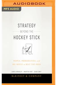 Strategy Beyond the Hockey Stick