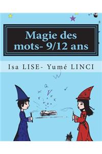 Magie des mots- 9/12 ans