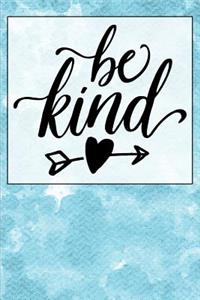 Be Kind