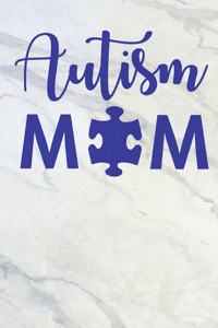 Autism Mom