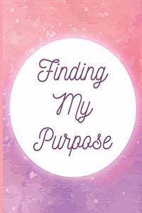 Finding My Purpose