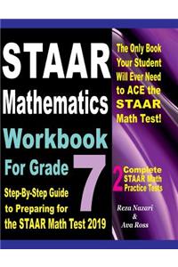 STAAR Mathematics Workbook For Grade 7