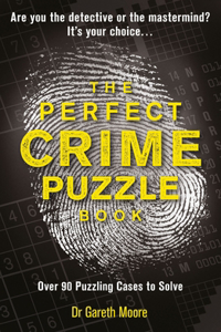 The Perfect Crime Puzzle Book