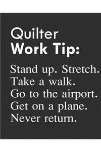 Quilter Work Tip