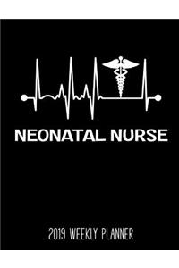 Neonatal Nurse 2019 Weekly Planner