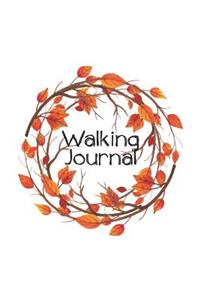 Walking Journal: Essential Walker's Pocket Logbook for Tracking Locations, Recording Distance, Steps, Time and More on Your Daily Walk