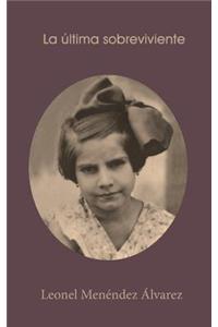 La �ltima Sobreviviente