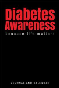 Diabetes Awareness Because Life Matters