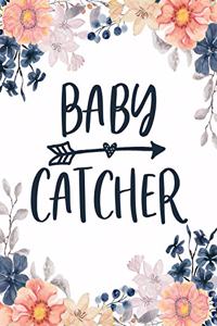 Baby Catcher