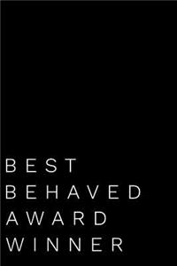 Best Behaved Award Winner