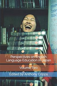 Perspectives on English Language Education in Japan