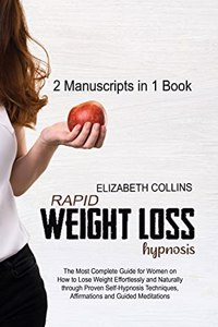 Rapid Weight Loss Hypnosis