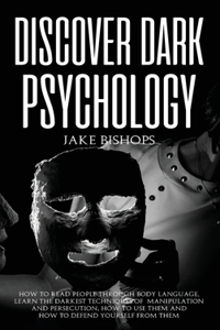 Discover Dark Psychology