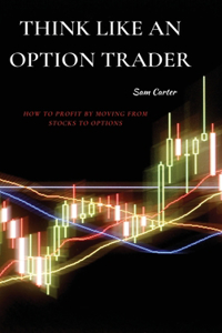 Think Like an Option Trader