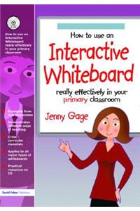 How to Use an Interactive Whiteboard Really Effectively in Your Primary Classroom