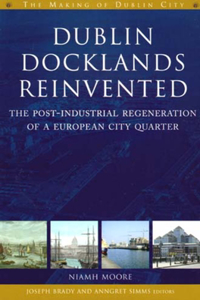 Dublin Docklands Reinvented