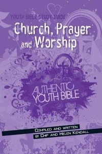 Church, Prayer and Worship