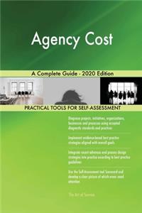 Agency Cost A Complete Guide - 2020 Edition