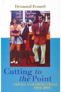 Cutting to the Point