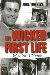 My Wicked First Life